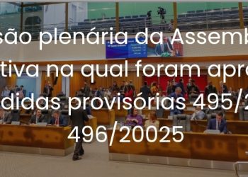 Assembleia aprova Medidas Provisórias que reforçam a Segurança Pública no Maranhão